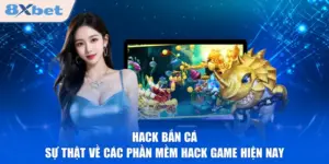 Hack Bắn Cá - Sự Thật Về Các Phần Mềm Hack Game Hiện Nay